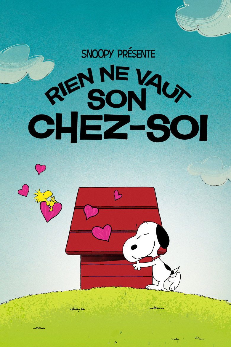 Snoopy présente : Rien ne vaut son chez-soi