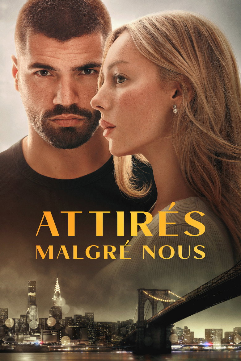 Attirés malgré nous