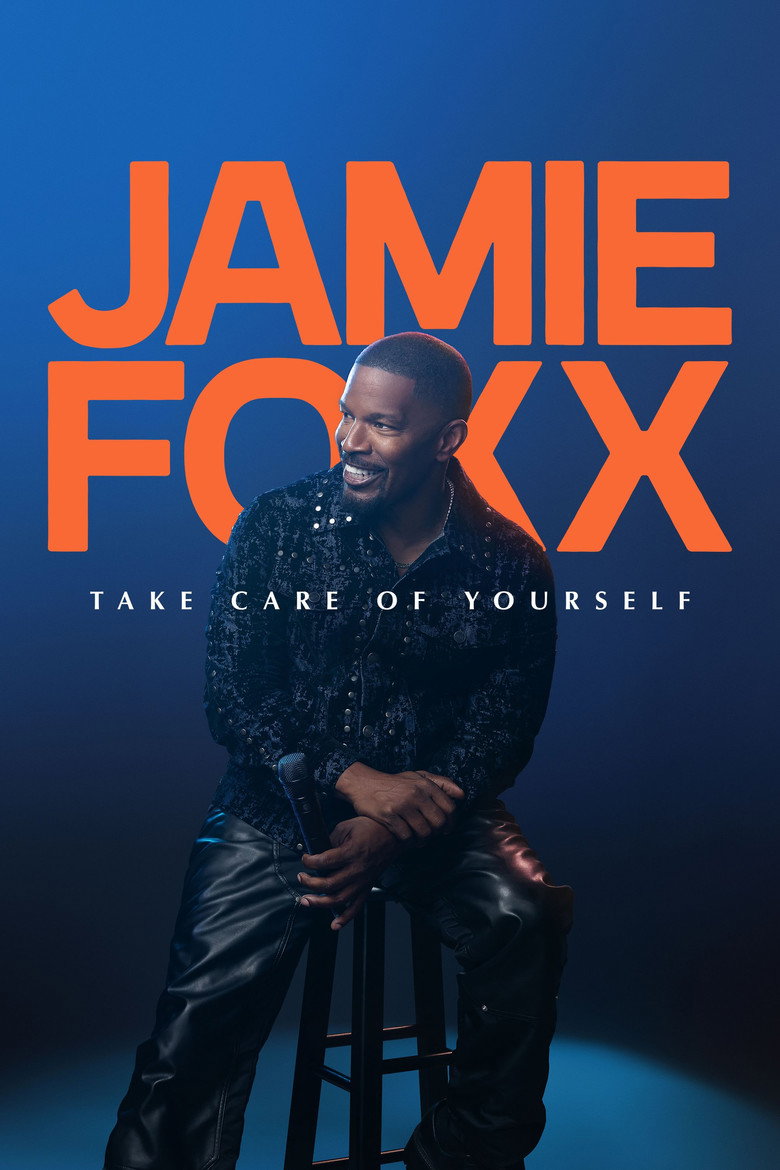 Jamie Foxx : Prends soin de toi