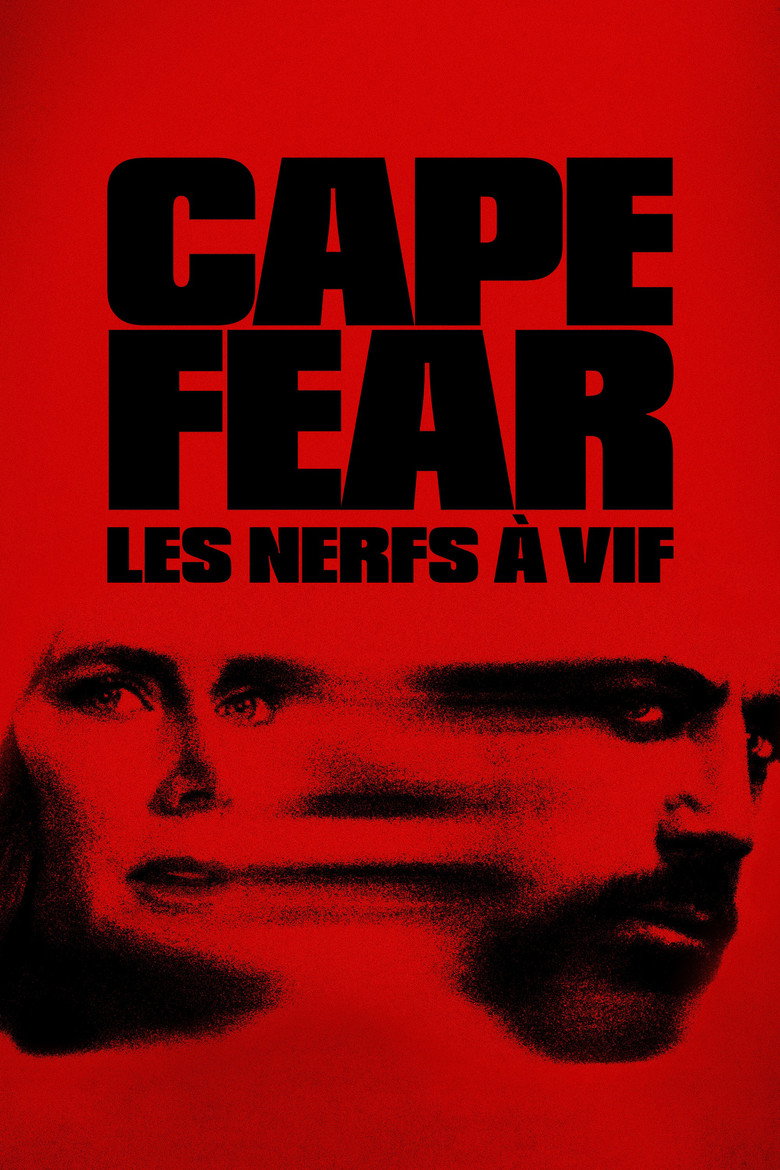 Cape Fear - Les Nerfs à vif