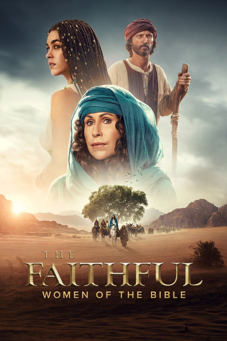 The Faithful: Women of the Bible